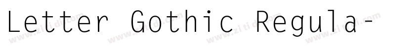 Letter Gothic Regula字体转换